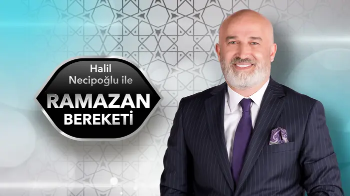 Halil Necipoğlu ile Ramazan Bereketi Star'da!